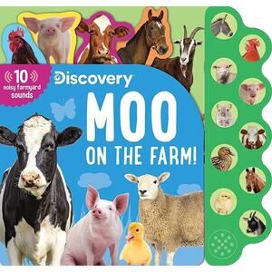 Discovery: Moo on the Farm Animal! 10-Button Sound Hardcover Board Activity Book